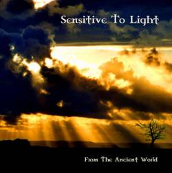 Sensitive To Light : From the Ancient World